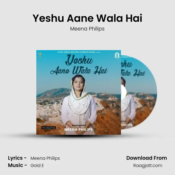 Yeshu Aane Wala Hai - Meena Philips album cover 