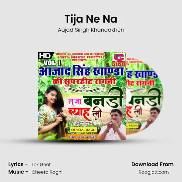 Tija Ne Na - Aajad Singh Khandakheri album cover 