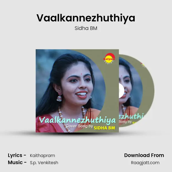 Vaalkannezhuthiya - Sidha BM album cover 