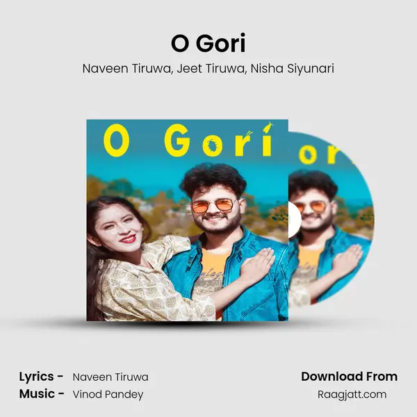 O Gori - Naveen Tiruwa album cover 