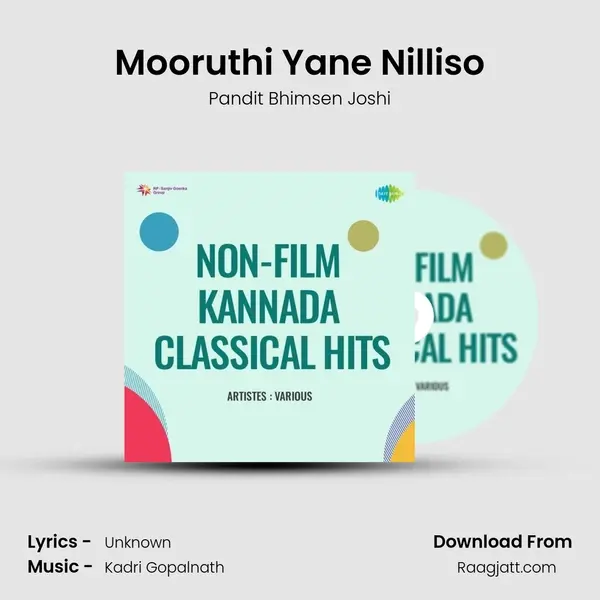 Mooruthi Yane Nilliso - Pandit Bhimsen Joshi album cover 