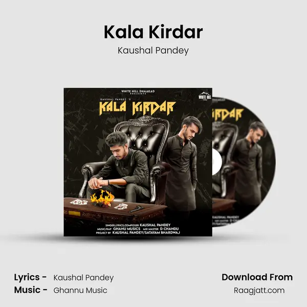 Kala Kirdar - Kaushal Pandey album cover 