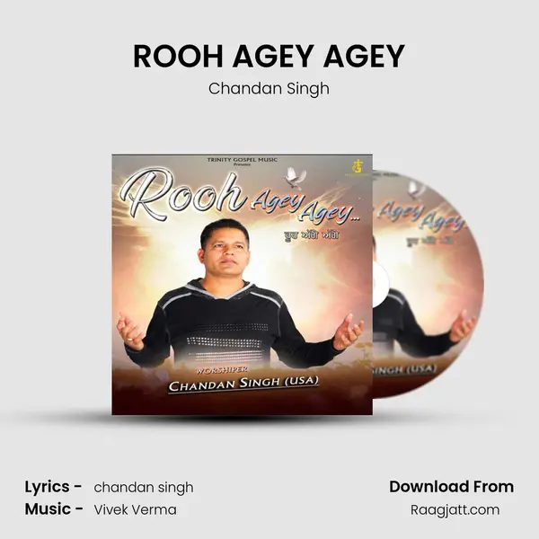 ROOH AGEY AGEY mp3 song