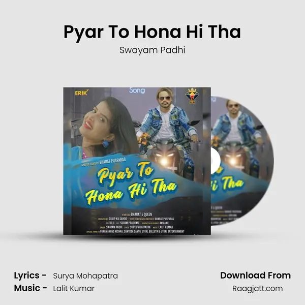 Pyar To Hona Hi Tha - Swayam Padhi album cover 