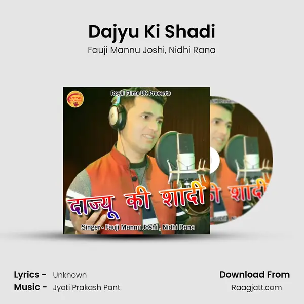 Dajyu Ki Shadi mp3 song