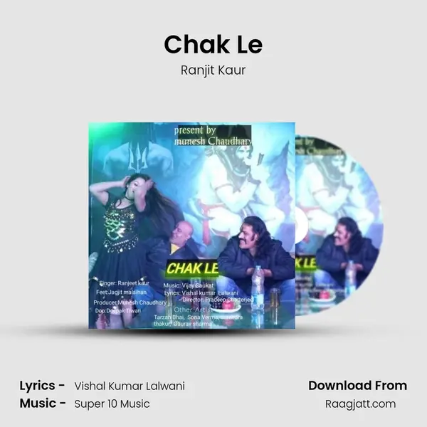 Chak Le mp3 song