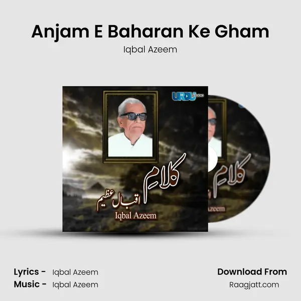 Anjam E Baharan Ke Gham - Iqbal Azeem album cover 