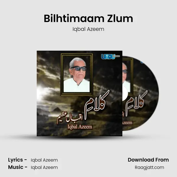 Bilhtimaam Zlum - Iqbal Azeem album cover 