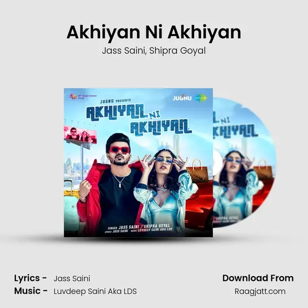 Akhiyan Ni Akhiyan - Jass Saini album cover 