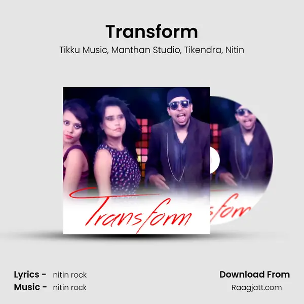 Transform - Tikku Music album cover 