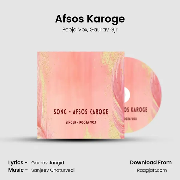 Afsos Karoge mp3 song