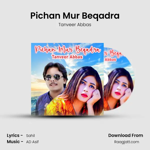 Pichan Mur Beqadra mp3 song