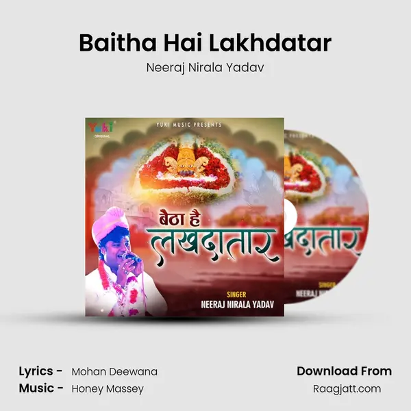 Baitha Hai Lakhdatar - Neeraj Nirala Yadav album cover 