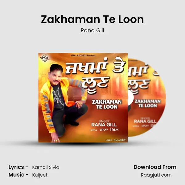 Zakhaman Te Loon - Rana Gill album cover 