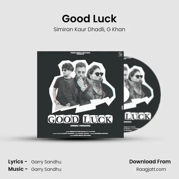 Good Luck mp3 song