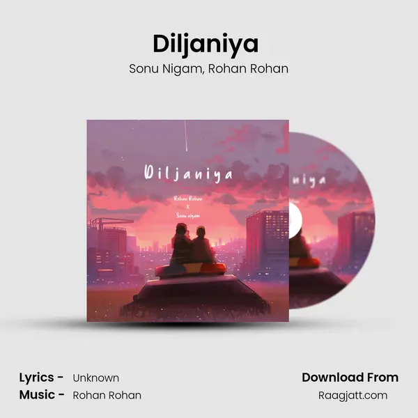 Diljaniya (RVCJ Wrong Number Soundtrack) - Sonu Nigam album cover 