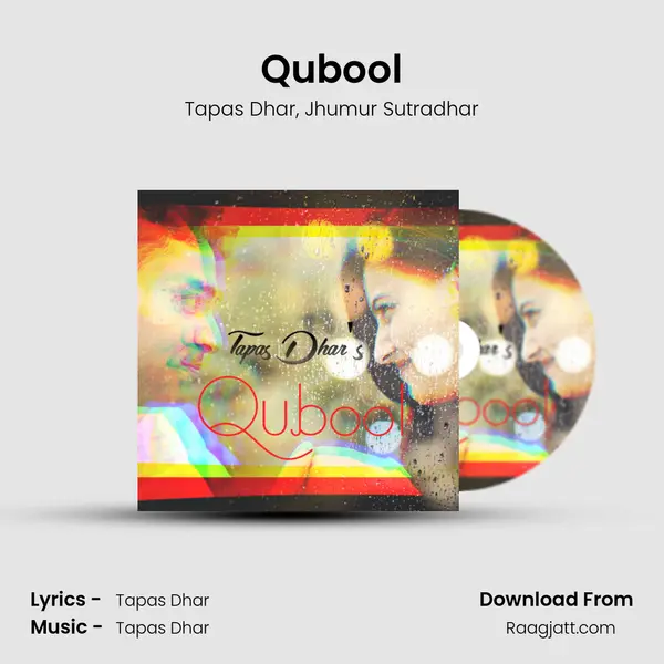 Qubool - Tapas Dhar album cover 