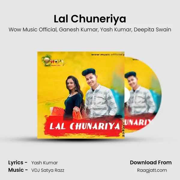 Lal Chuneriya - Wow Music Official album cover 