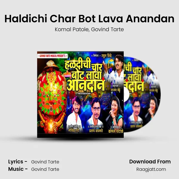 Haldichi Char Bot Lava Anandan mp3 song