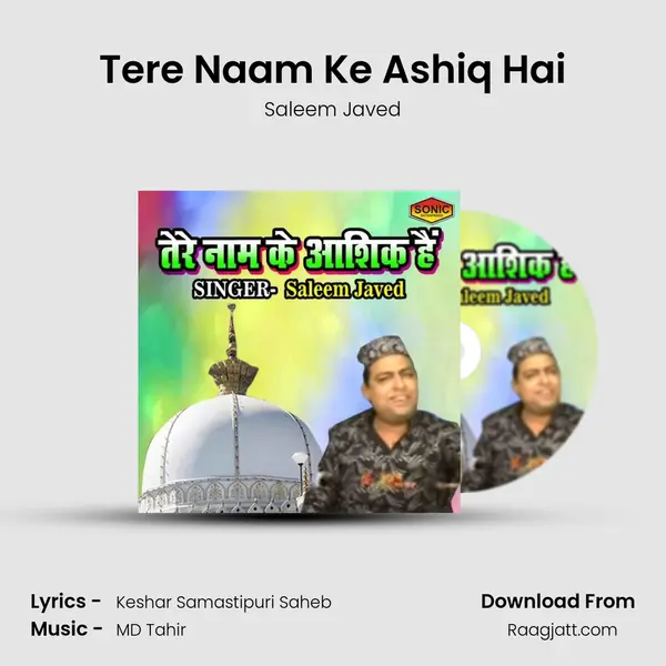 Tere Naam Ke Ashiq Hai mp3 song