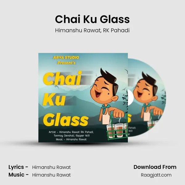 Chai Ku Glass mp3 song