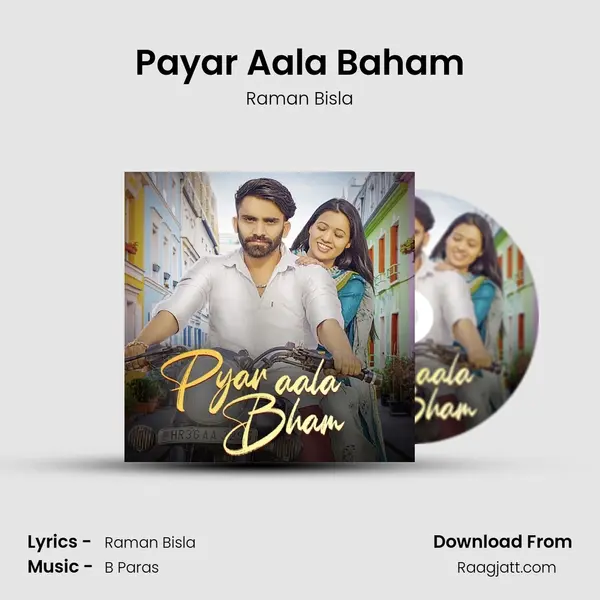 Payar Aala Baham - Raman Bisla album cover 