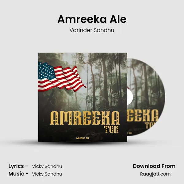 Amreeka Ale mp3 song