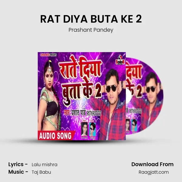 RAT DIYA BUTA KE 2 - Prashant Pandey album cover 