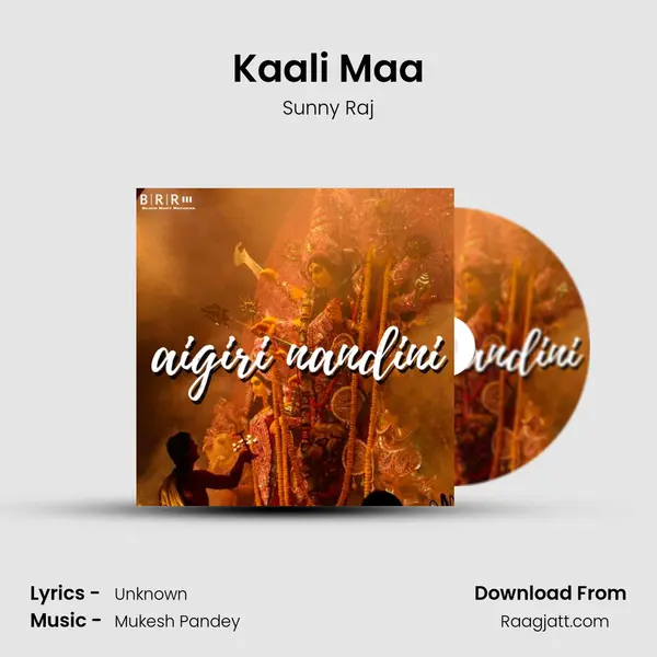 Kaali Maa mp3 song