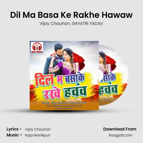 Dil Ma Basa Ke Rakhe Hawaw mp3 song