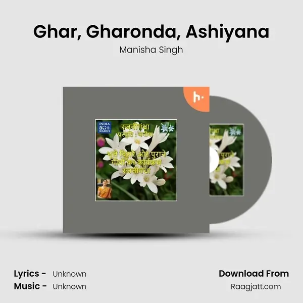 Ghar, Gharonda, Ashiyana - Manisha Singh album cover 