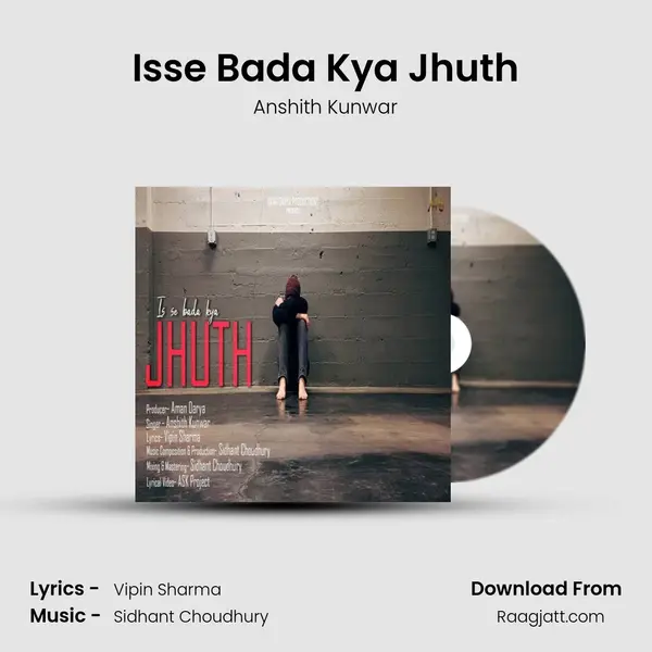 Isse Bada Kya Jhuth mp3 song