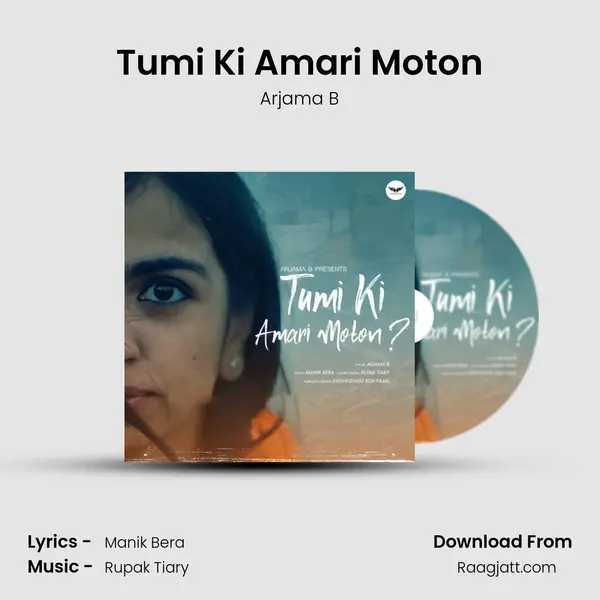 Tumi Ki Amari Moton - Arjama B album cover 