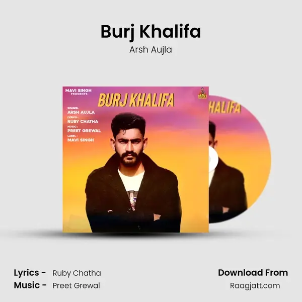 Burj Khalifa - Arsh Aujla album cover 