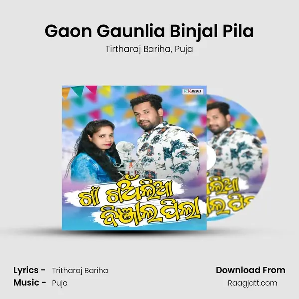 Gaon Gaunlia Binjal Pila mp3 song