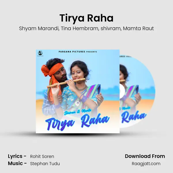 Tirya Raha mp3 song