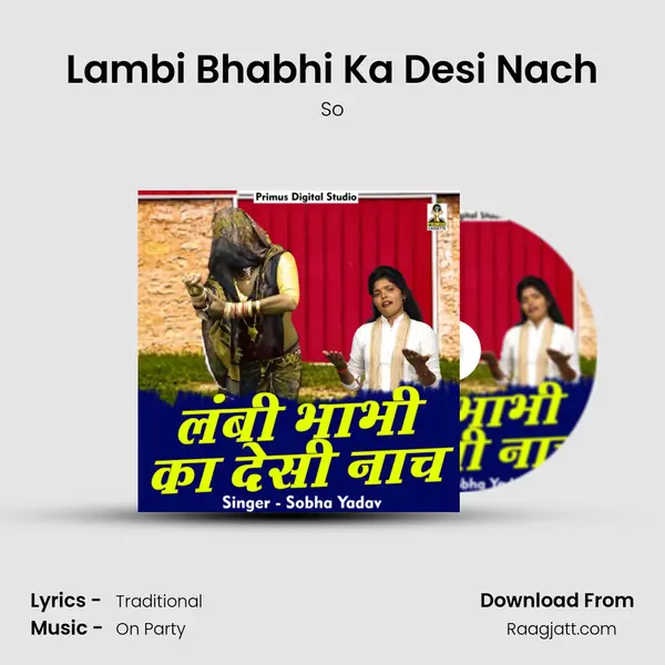 Lambi Bhabhi Ka Desi Nach mp3 song