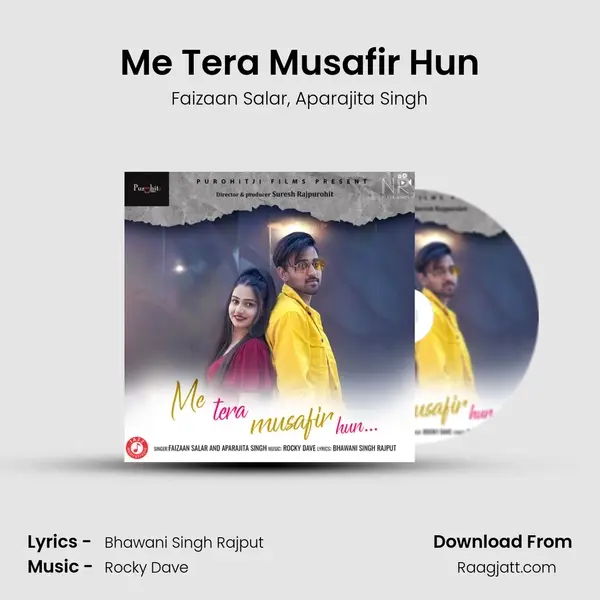 Me Tera Musafir Hun mp3 song