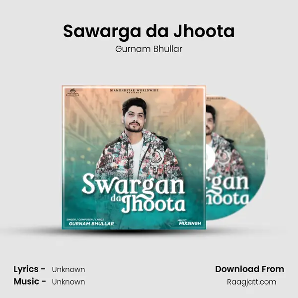 Sawarga da Jhoota mp3 song