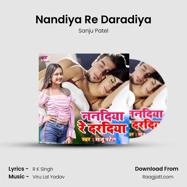 Nandiya Re Daradiya - Sanju Patel album cover 