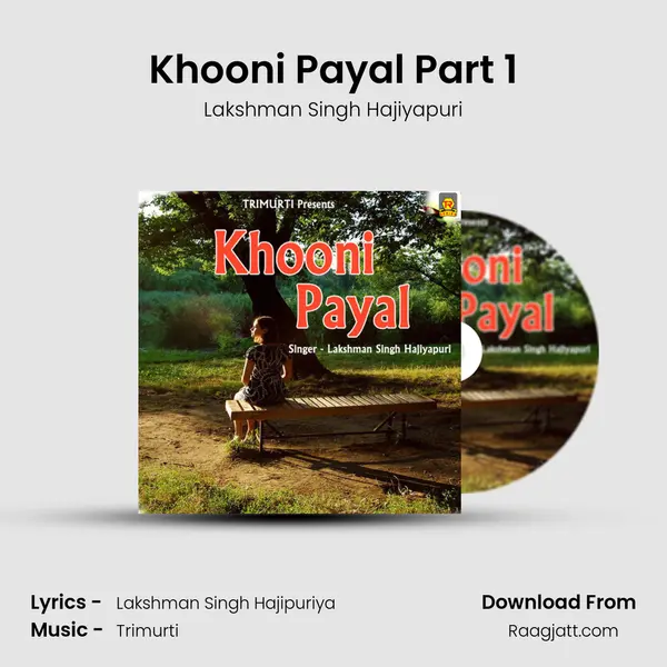 Khooni Payal Part 1 mp3 song