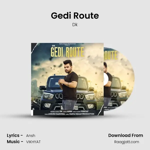 Gedi Route mp3 song