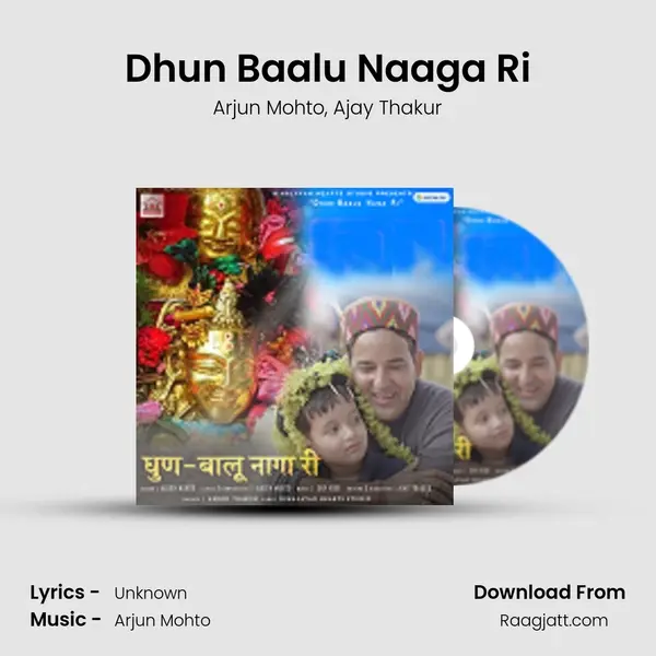 Dhun Baalu Naaga Ri - Arjun Mohto album cover 