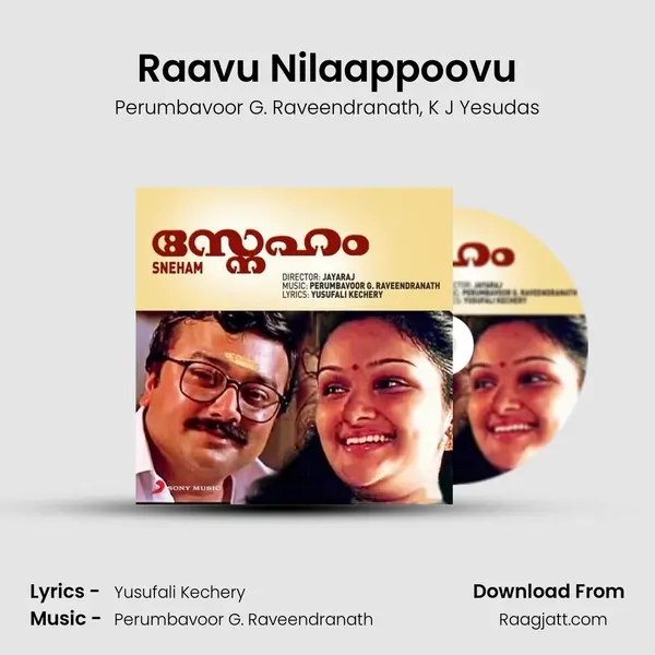 Raavu Nilaappoovu mp3 song