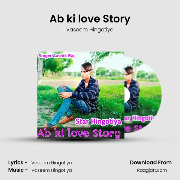 Ab ki love Story mp3 song