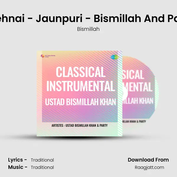 Shehnai - Jaunpuri - Bismillah And Party - Bismillah album cover 