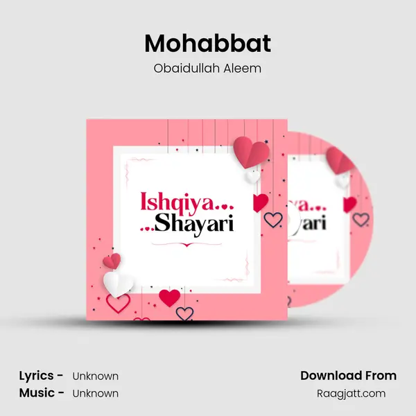 Mohabbat - Obaidullah Aleem mp3 song