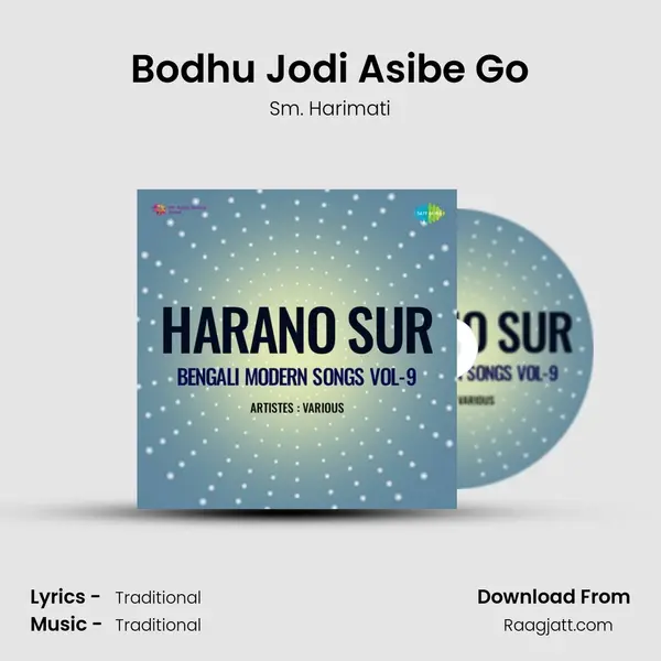 Bodhu Jodi Asibe Go - Sm. Harimati album cover 