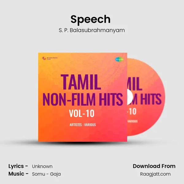 Speech (Album - Enathu Isai Payanam - 2) mp3 song