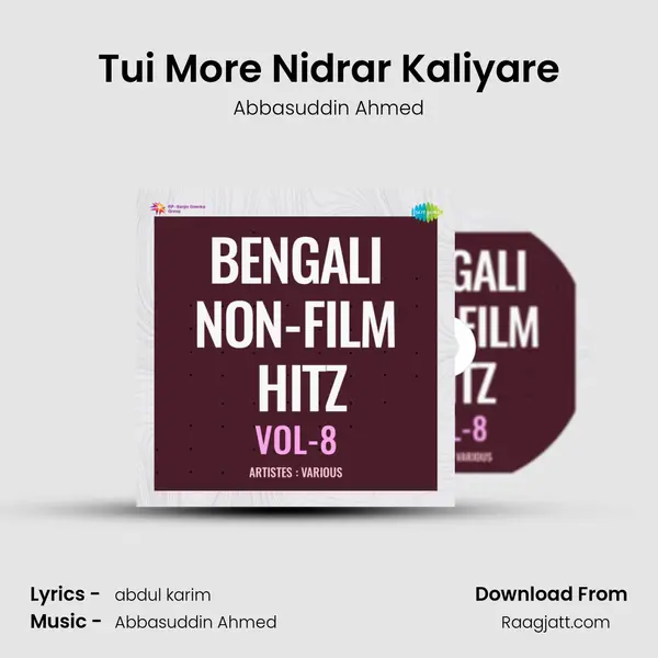 Tui More Nidrar Kaliyare - Abbasuddin Ahmed album cover 